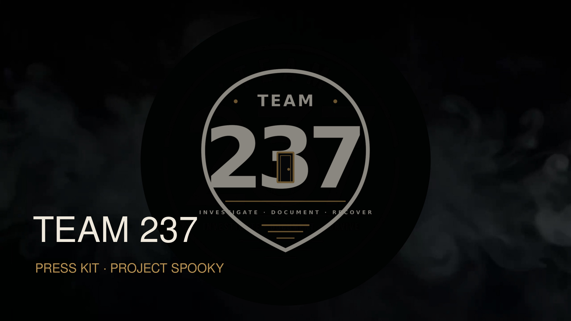 Portada del press kit de Team 237 y Project Spooky